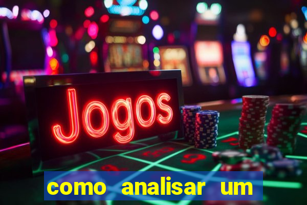 como analisar um jogo de futebol para apostar